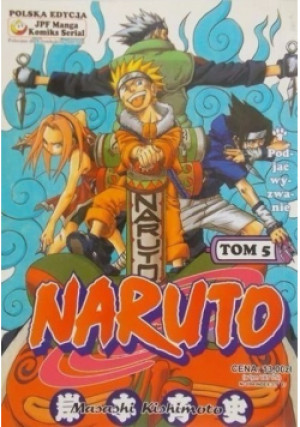 Naruto Tom 5 - Masashi Kishimoto - książka  wyd. 2004