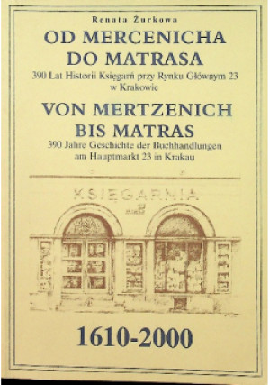 Od Mercenicha do Matrasa - Renata Żurkowa - książka historyczna wyd. 2000