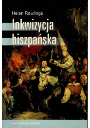Inkwizycja hiszpańska - Helen Rawlings - książka historyczna wyd. 2009