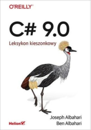 C# 9.0. Leksykon kieszonkowy - Ben Albahari - książka  wyd. 2021