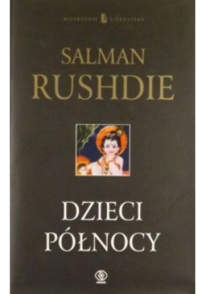 Dzieci północy - Salman Rushdie - książka historyczna wyd. 1999