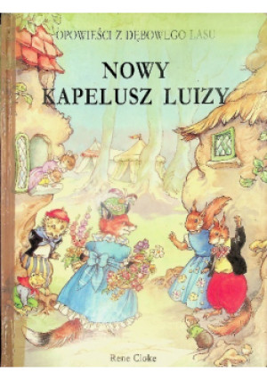 Nowy kapelusz Luizy - Rene Cloke - książka  wyd. 1992