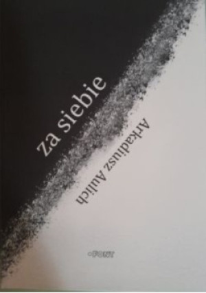 Za siebie - Arkadiusz Aulich - książka  wyd. 2023