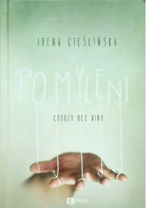Pomyleni - Irena Cieślińska - książka  wyd. 2014
