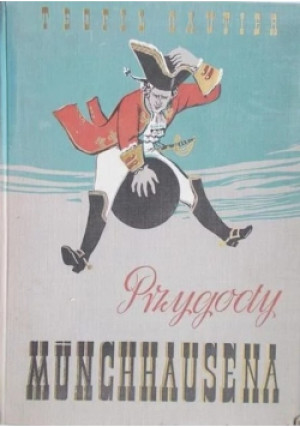 Przygody Munchhausena - Teofil Gautier - książka  wyd. 1951