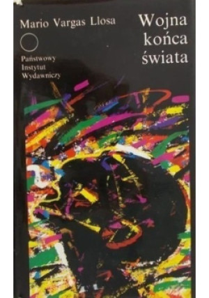 Wojna końca świata - Mario Vargas Llosa - książka historyczna wyd. 1992