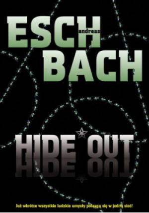 Hide Out - Andreas Eschbach - książka  wyd. 2014