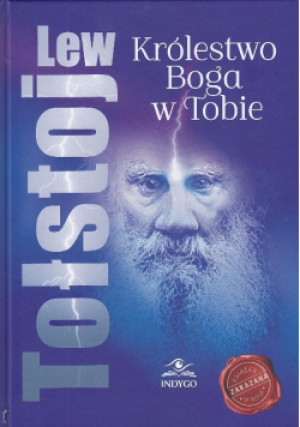 Królestwo Boga w Tobie - Lew Tołstoj - książka  wyd. 2021
