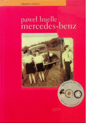 Mercedes - benz - Paweł Huelle - książka  wyd. 2002