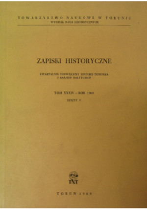Zapiski historyczne Zeszyt 3 Tom XXIV - książka historyczna wyd. 1974