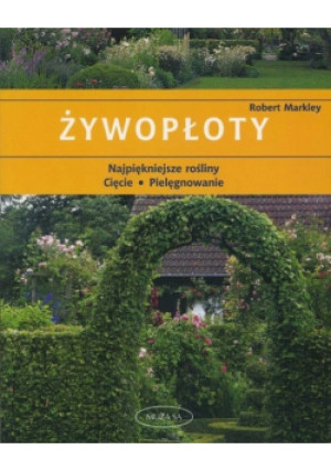 Żywopłoty - Robert Markley - książka  wyd. 2007