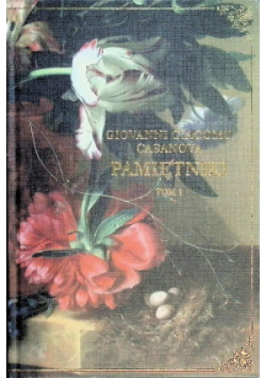 Pamiętniki Tom 1 - Giovanni Giacomo Casanova - książka  wyd. 2023