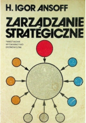 Zarządzanie strategiczne - H. Igor Ansoff - książka wyd. 1985