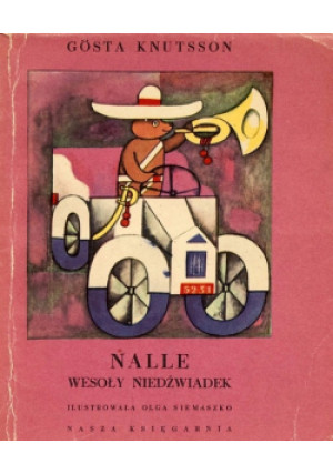Nalle, wesoły niedźwiadek - Gosta Knutsson - książka  wyd. 1991