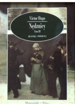 Nędznicy Tom III - Victor Hugo - książka  wyd. 1999