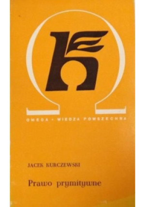 Prawo prymitywne - Jacek Kurczewski - książka  wyd. 1973