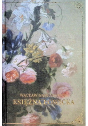 Księżna Łowicka - Wacław Gąsiorowski - książka  wyd. 2024