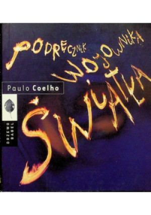 Podręcznik Wojownika Światła - Paulo Coelho - książka  wyd. 2015
