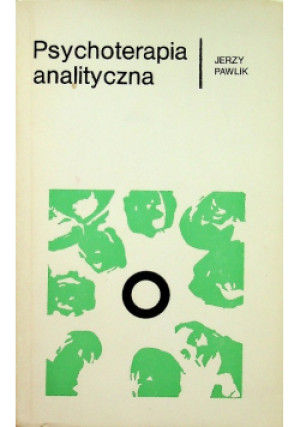 Psychoterapia analityczna - Jerzy Pawlik - książka  wyd. 1981