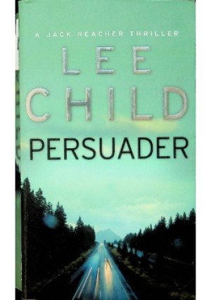 Persuader - Lee Child - książka  wyd. 2004