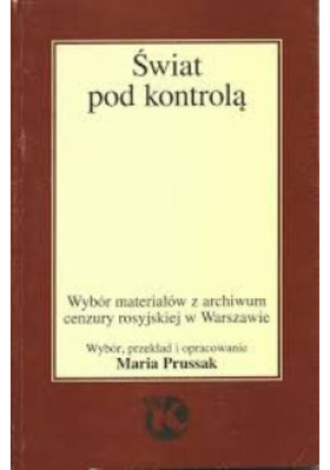 Świat pod kontrolą - Maria Prussak - książka historyczna wyd. 1994