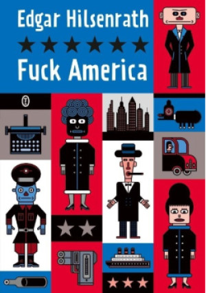 Fuck America - Edgar Hilsenrath - książka  wyd. 2018