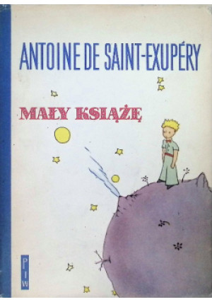 Mały Książę - Antoine De Saint Exupery - książka  wyd. 1961