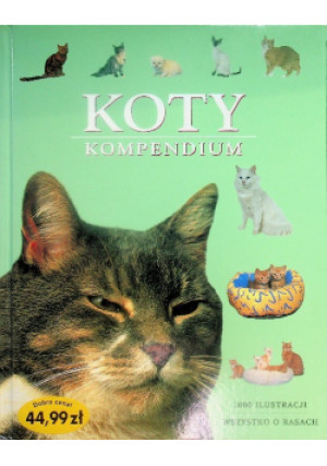 Koty Kompendium - Michael Pollard - książka  wyd. 2008