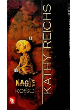 Nagie kości - Kathy Reichs - książka  wyd. 2008