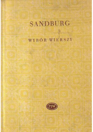 Wybór Wierszy - Sandburg Carl - książka  wyd. 1971