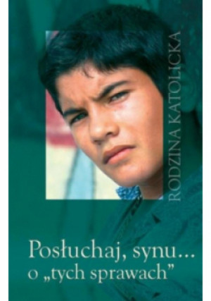 Posłuchaj synu o tych sprawach - książka  wyd. 2025