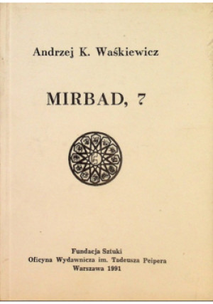 Mirbad 7 - Andrzej K. Waśkiewicz - książka historyczna wyd. 1991