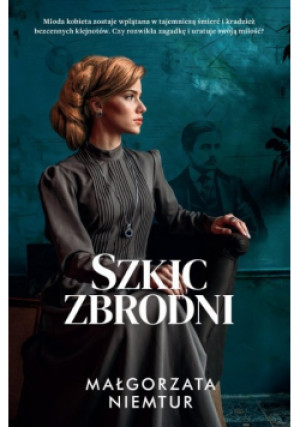 Szkic zbrodni - Małgorzata Niemtur - książka  wyd. 2024