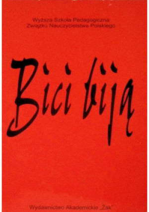 Bici biją - Jadwiga Bińczycka - książka  wyd. 2001