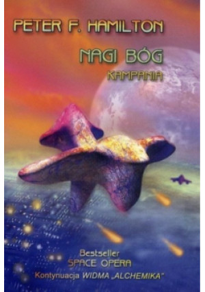 Nagi bóg Kampania - Peter F. Hamilton - książka  wyd. 2006