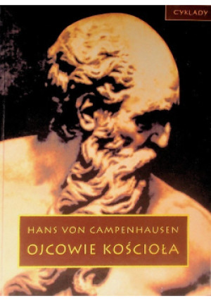 Ojcowie Kościoła - Hans von Campenhausen - książka  wyd. 1998
