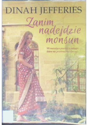 Zanim nadejdzie monsun - Dinah Jefferies - książka  wyd. 2017