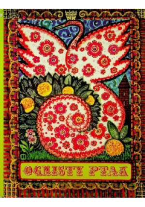 Ognisty ptak - Danuta Wawiłow - książka  wyd. 1986