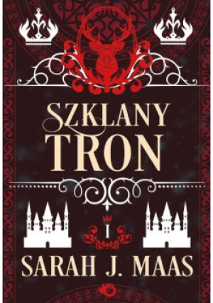 Szklany tron. Tom 1 - Sarah Maas - książka fantasy wyd. 2023