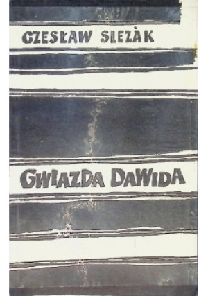 Gwiazda Dawida - Czesław Slezak - książka  wyd. 1961