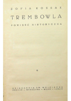 Trembowla 1939 r. - Zofia Kossak - książka  wyd. 1939