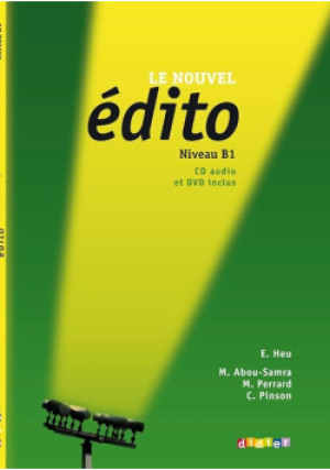 Edito Niveau B1 - C. Pinson, Elodie Heu, M. Abou-Samra, M. Perrard - książka  wyd. 2012