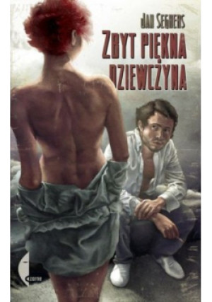 Zbyt piękna dziewczyna - Jan Seghers - książka  wyd. 2009