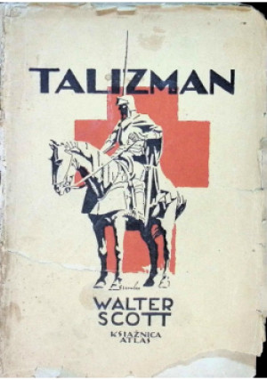 Talizman, 1927 r. - Walter Scott - książka  wyd. 1927