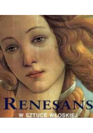 Renesans w sztuce włoskiej - Rolf Toman - książka  wyd. 2000