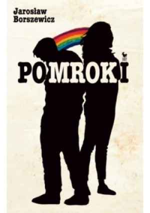 Pomroki - Jarosław Borszewicz - książka  wyd. 2016
