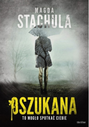 Oszukana - Magda Stachula - książka  wyd. 2023