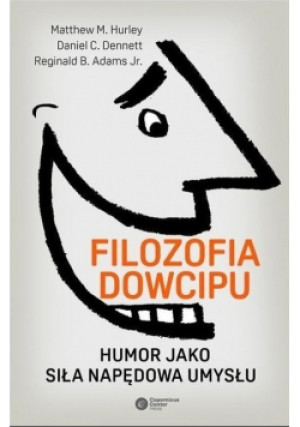 Filozofia dowcipu - Daniel C. Dennett - książka  wyd. 2016