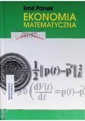 Ekonomia matematyczna - Emil Panek - książka  wyd. 2000