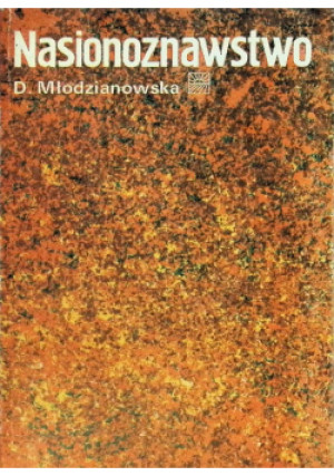 Nasionoznawstwo - D. Młodzianowska - książka  wyd. 1984
